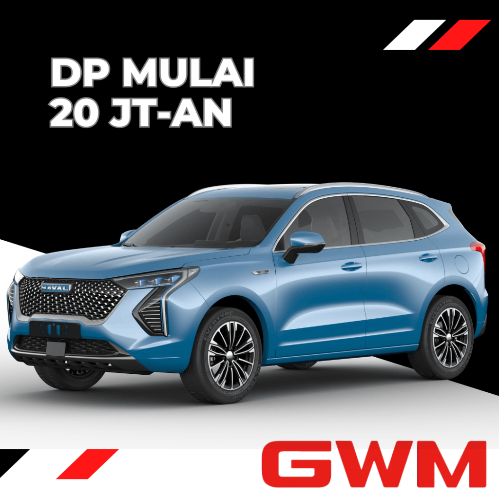 Dealer GWM Jakarta Selatan - harga Jolion HEV - kredit Jolion HEV